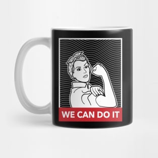 We can do it feminism Mug